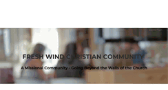 Desktop Screenshot of freshwindchristiancommunity.org